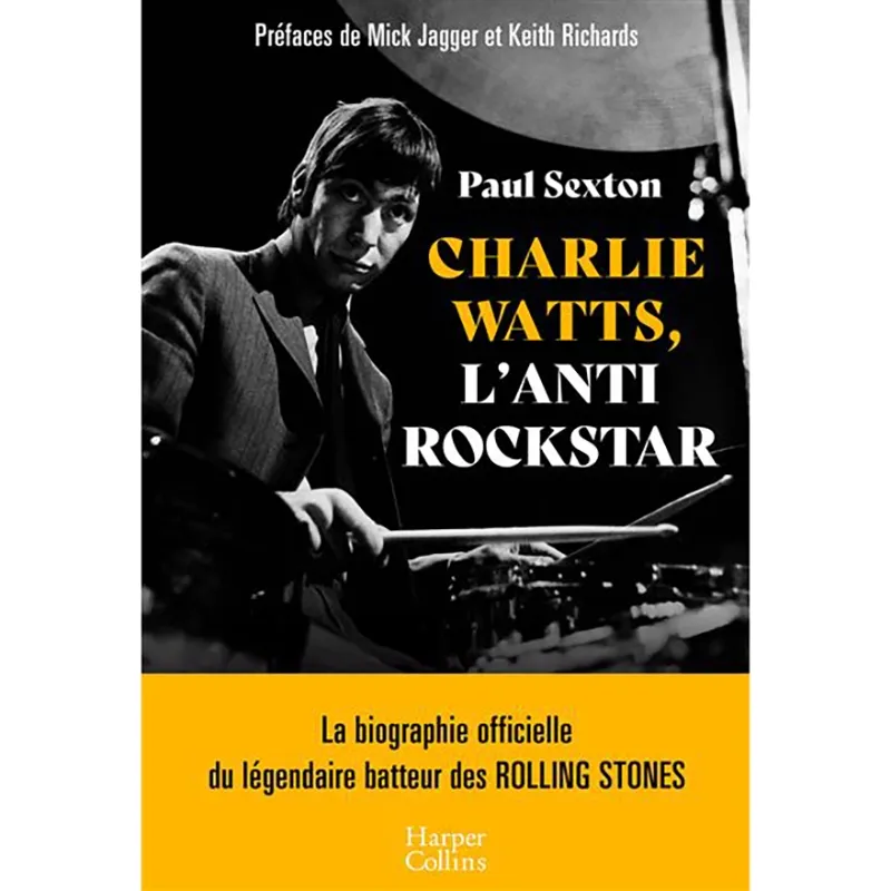 CHARLIE WATTS Livre - L'Anti Rockstar