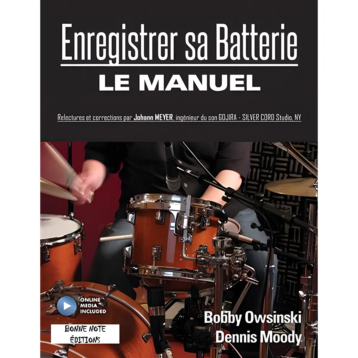 Livre Enregister Sa Batterie - B.Owsinski & D.Moody