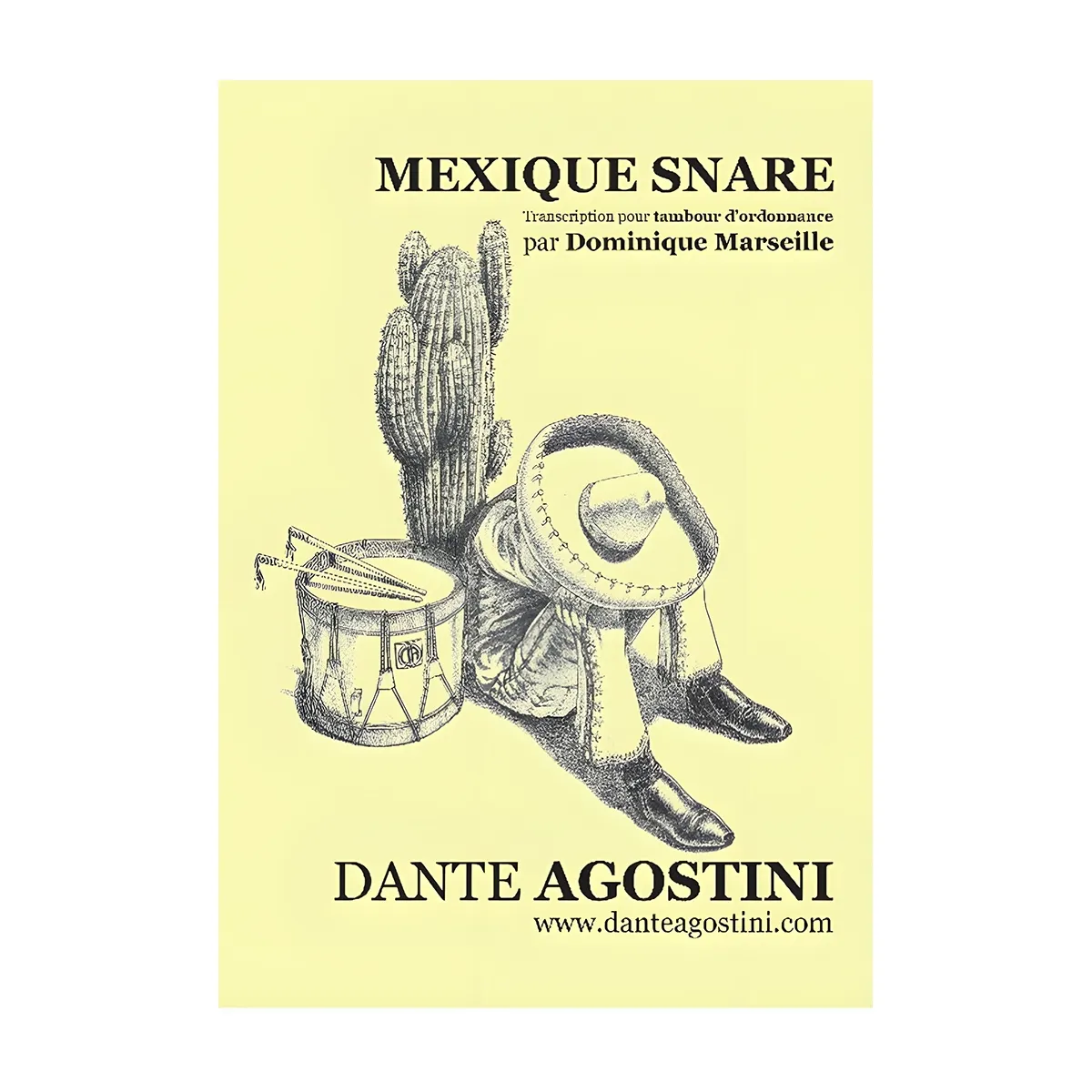 Methode Agostini Mexique Snare - Tambour Ordonnance
