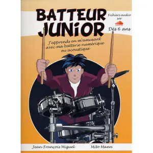 Methode Batteur Junior - Des 6 Ans