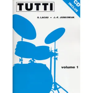 Methode Tutti O.Lacau Jf.Juskowiak Volume 01