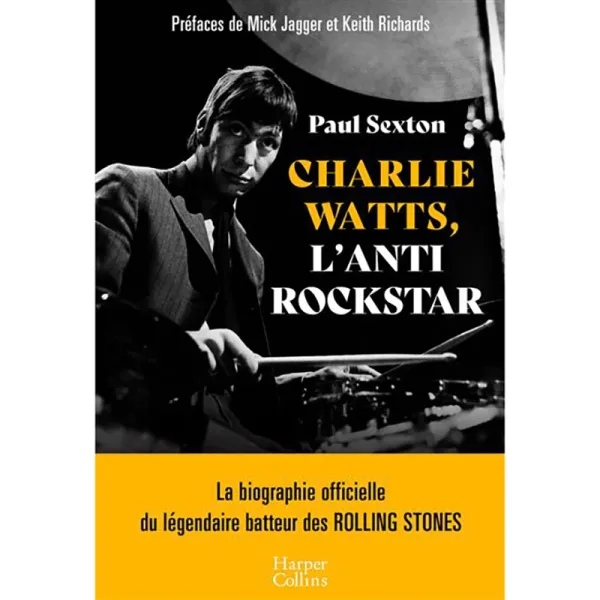 CHARLIE WATTS Livre - L'Anti Rockstar