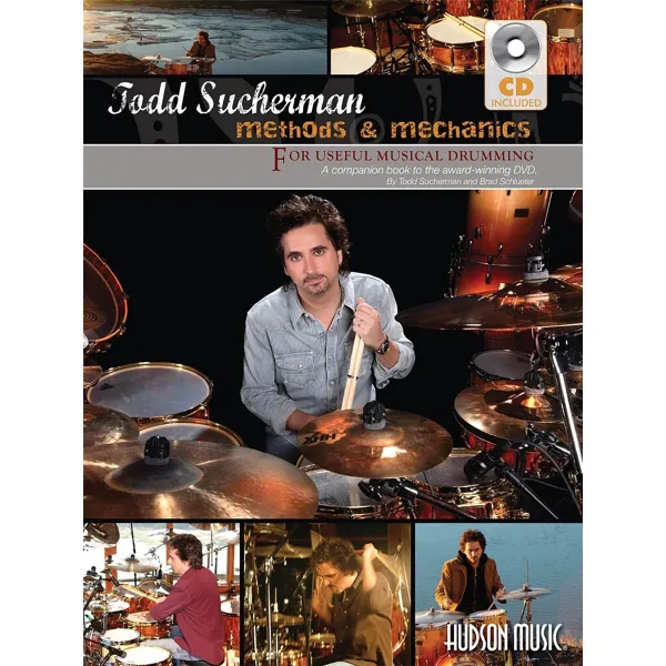 Methode Todd Sucherman - Methods & Mechanics