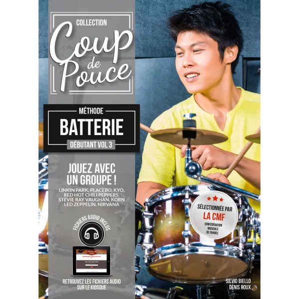 Methode Coup De Pouce Batterie Volume 03