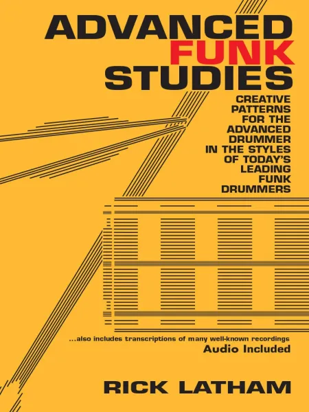 Methode Rick Latham - Advanced Funk Studies