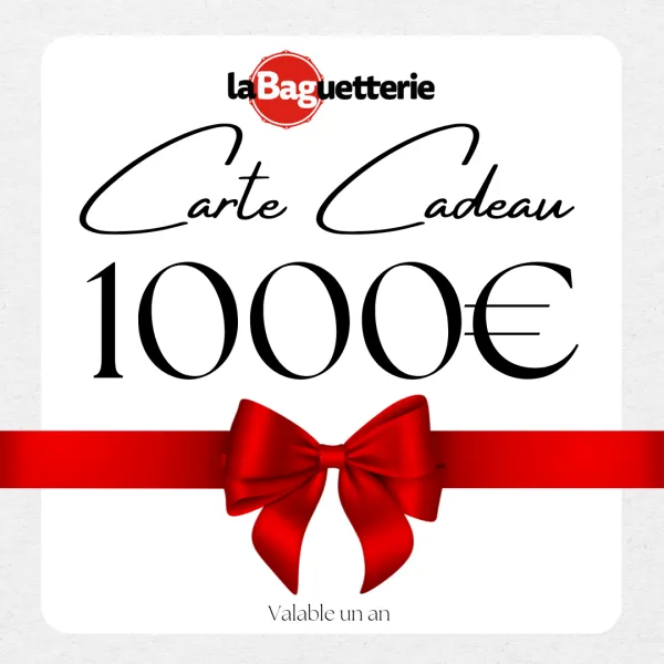 BAGUETTERIE Carte Cadeaux 1000€