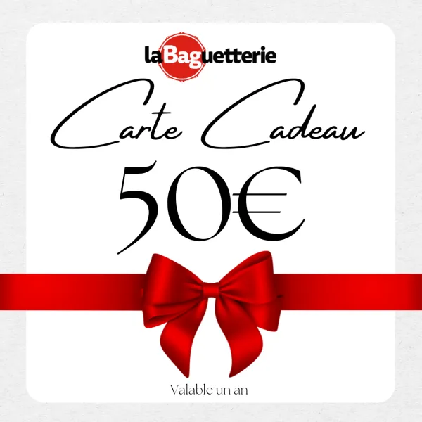 BAGUETTERIE Carte Cadeaux 50€