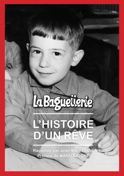 Livre Baguetterie - L'histoire D'un Reve