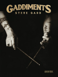 STEVE GADD : GADDIMENTS